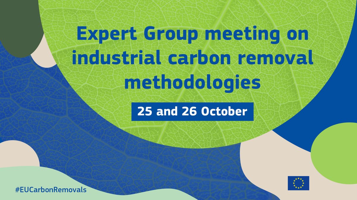 EU Climate Action (@euclimateaction) on Twitter photo ⏰ Just 2⃣ days left!
Don’t forget to tune in for the expert group meeting on industrial #EUCarbonRemovals certification methodologies.
📅 25 & 26 October
🔴 Live online
For more ℹ️, agenda and webstreaming link: europa.eu/!BPHVR7 ⏰ Just 2⃣ days left!
Don’t forget to tune in for the expert group meeting on industrial #EUCarbonRemovals certification methodologies.
📅 25 & 26 October
🔴 Live online
For more ℹ️, agenda and webstreaming link: europa.eu/!BPHVR7