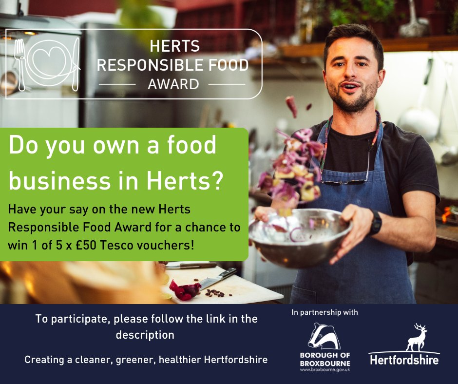 Do you own a local food business? The Herts Responsible Food Award can help save your business money whilst expanding its reach and boosting its reputation.
To help shape this award for your business, complete the survey below by Friday 17th November 2023:
hertfordshire.gov.uk/HRFA
