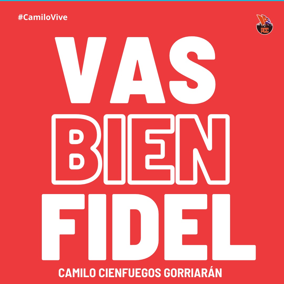 “Camilo era hombre que amaba las tareas difíciles; pudiéramos decir que era un hombre que amaba las dificultades, que sabía enfrentarse a ellas y era capaz de realizar proezas en las más increíbles circunstancias”

#FidelPorSiempre        
#CamiloVive