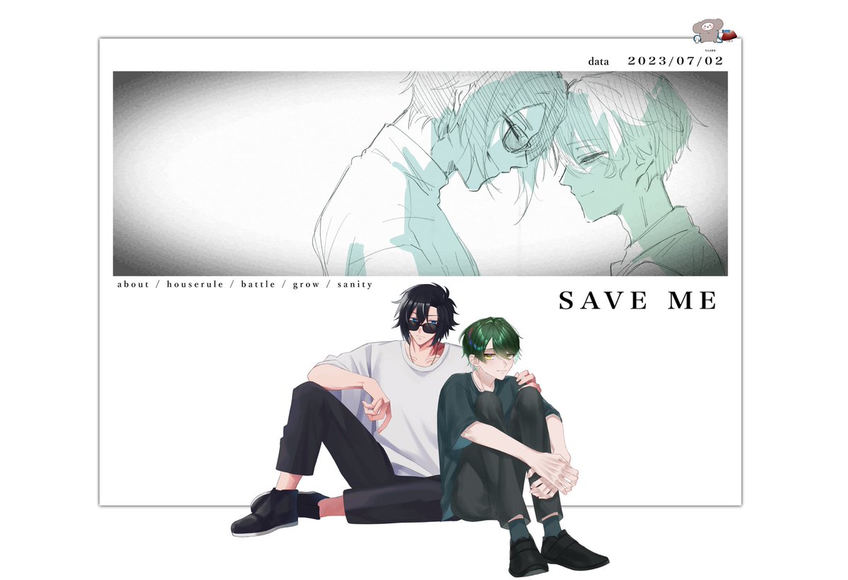 .

『SAVE ME』

KPC/KP
🐊和仁義貴 / こたつ

PC/PL
🧸久万智己 / やん丸

.

▽両生還 