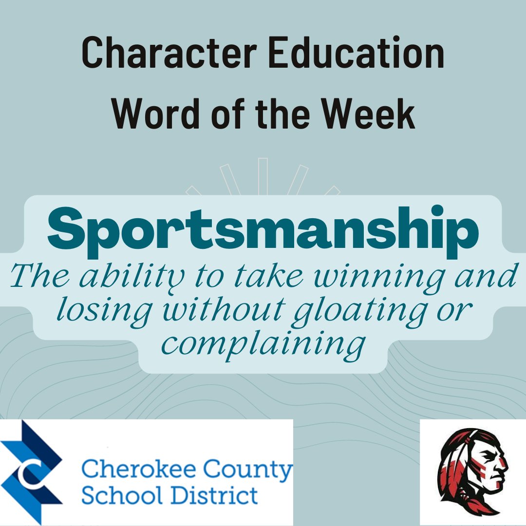 CCSD Word of the Week: Sportsmanship   
October 23, 2023             
#MotivationalMonday
<a href="/CcsdCares/">CCSD C.A.R.E.S.</a> <a href="/CHS_Warriors/">Cherokee HS Warriors</a> <a href="/CherokeeSchools/">Cherokee Co. Schools</a>