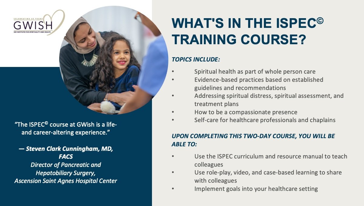 Scholarships available: Interprofessional Spiritual Care Education Curriculum ISPEC course 26-27 Oct 2023 bit.ly/3s25phc Learn, collaborate with clinicians & chaplains united to integrate spiritual health into standards of patient care Apply here redcap.research.gwu.edu/surveys/?s=JWK…