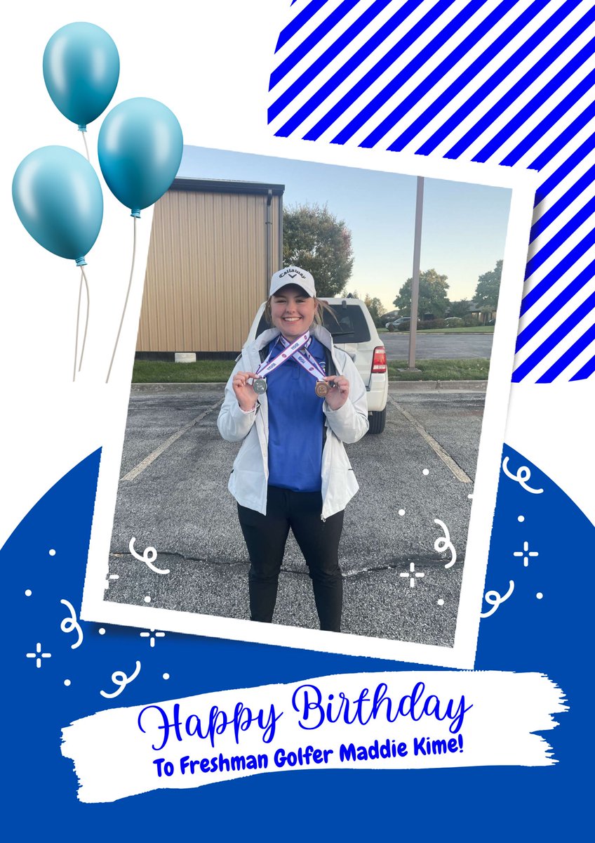 HAPPY BIRTHDAY🥳
Today we celebrate freshman golfer Maddie Kime!!🎈