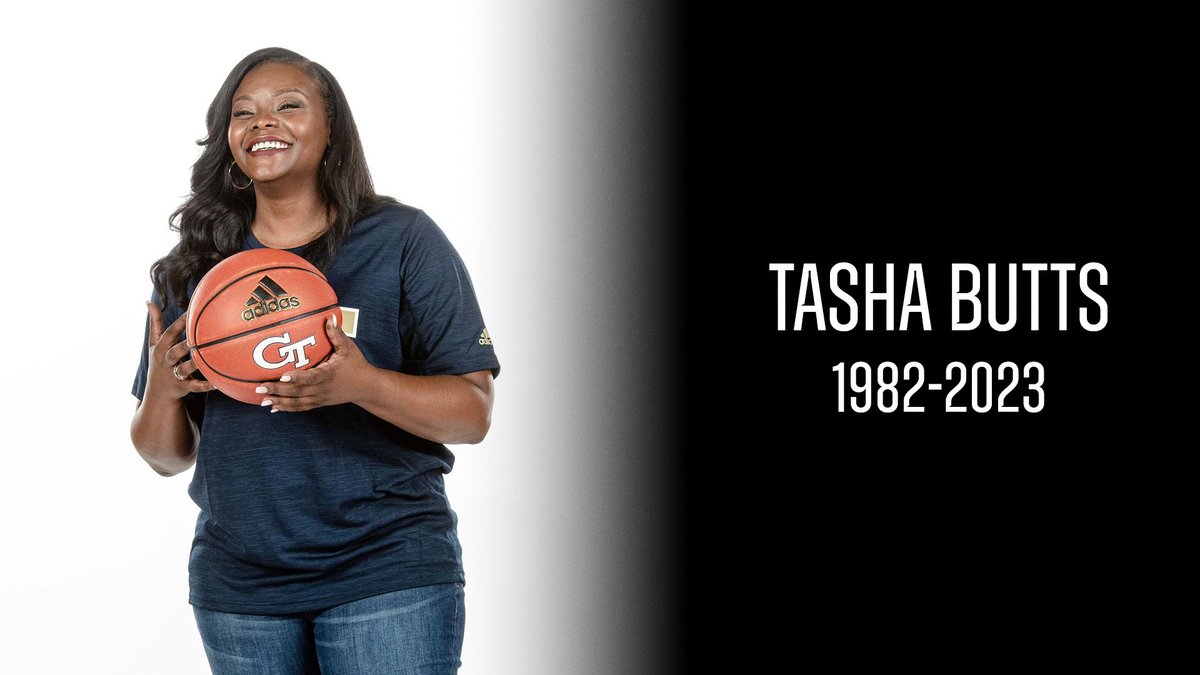 It is with profound sadness that we mourn the passing of former Georgia Tech associate head coach, Tasha Butts. You are a Legend. Rest in Peace. buzz.gt/tashabutts