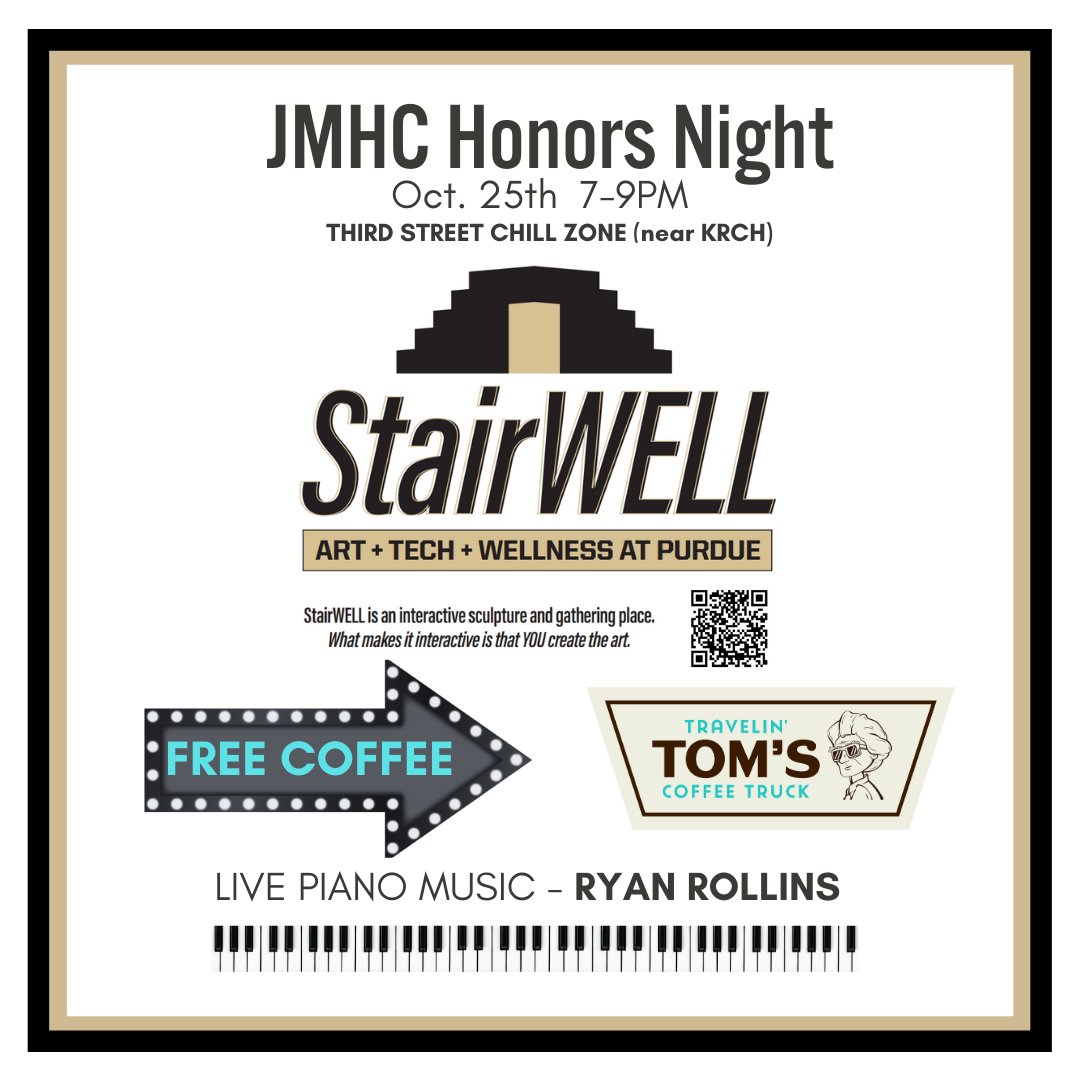 PurdueHonors's tweet image. Join us at the Honors StairWELL Night on October 25th, 7-9pm, at the StairWELL Purdue Sculpture near Krach. Enjoy free Travelin&apos; Tom&apos;s coffee and live piano music by Ryan Rollins. Don&apos;t miss out! ☕🎵 #StairWELLNight #PurdueHonors