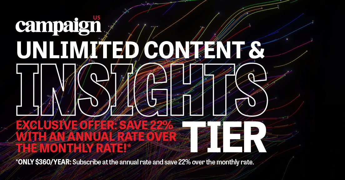 Whether you're looking for inspiration for your next campaign, or you need to stay up-to-date on the latest industry developments, Campaign US has you covered. And now, for a limited time, you can save 22% on the Unlimited Content and Insights Tier. campaignlive.com/subscription-p…