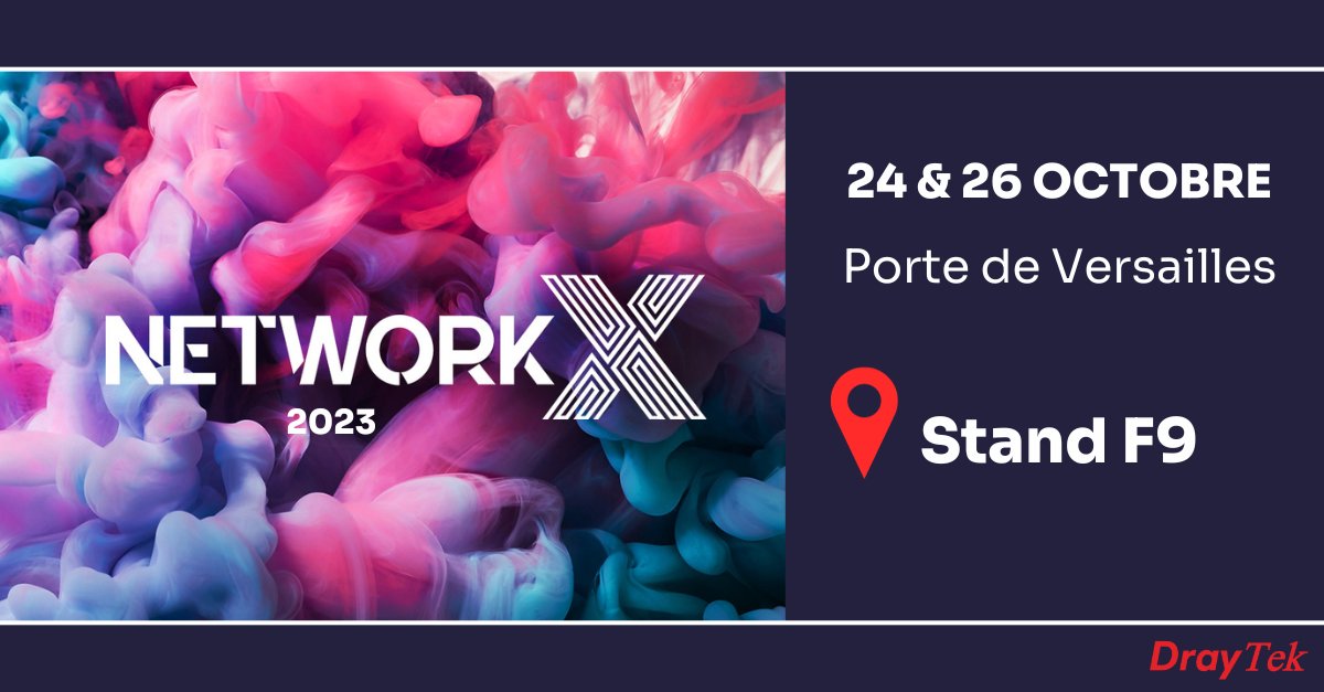 dray_tek's tweet photo. RDV demain au Salon #NETWORKX

Network X est l'endroit idéal pour découvrir et comparer toutes les technologies télecom. 

Passez votre entreprise au niveau supérieure !
#cloud #automatiosation #gestionRéseaux https://t.co/uwAxOCQs6r