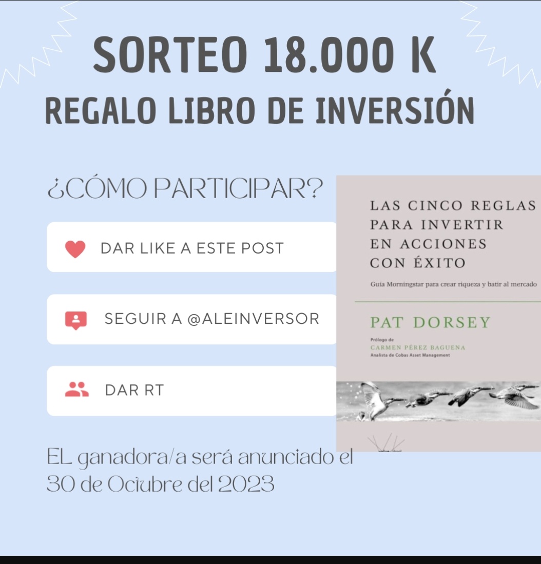 ¡¡¡¡🎁 SORTEO 18.000 SEGUIDORES!!!!
Acabo de ver que hemos alcanzado esta cifra tan bonita y me apetece hacer un sorteo entre vosotros de:
📒Libro: LAS 5 REGLAS PARA INVERTIR EN ACCIONES CON ÉXITO DE PAT DORSEY. Este libro fue uno de los que más me ayudó y me gustó en mis