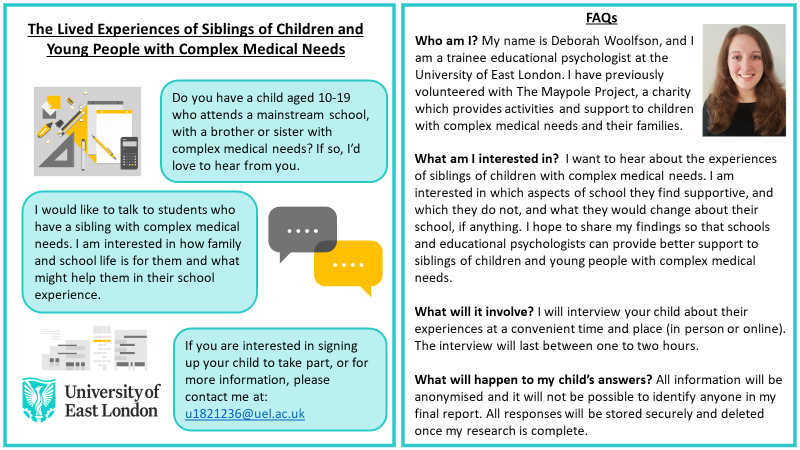 I'm a trainee EP researching the lived experiences of siblings of children and young people with complex medical needs. If you think your child may be eligible and interested in taking part, please get in touch!😃