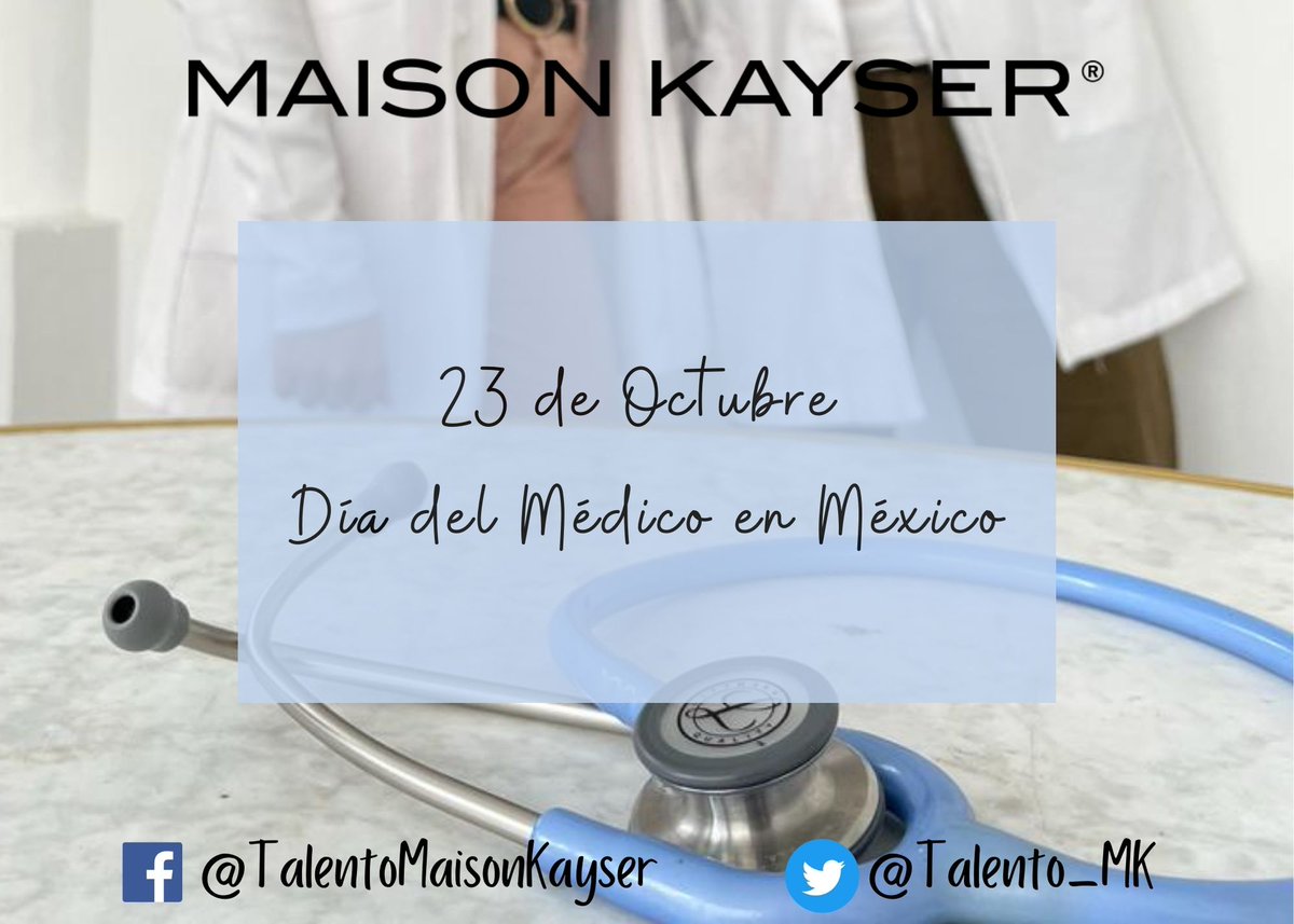 Talento_MK's tweet photo. Hoy hacemos un reconocimiento por el día de médico a quienes curan, previenen enfermedades, diagnostican, tratan y rehabilitan, ¡gracias por cuidar de nuestra salud! 🩺⚕️
#TalentoMaisonKayser #TalentoMK https://t.co/C0Aztfnz5N