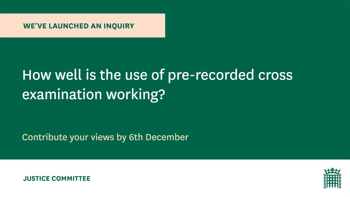 We are launching a new inquiry into the use of use of pre-recorded cross-examination under Section 28 of the Youth Justice and Criminal Evidence Act 1999 for vulnerable and intimidated witnesses.

💻Find out more and make a submission here by 6 December: committees.parliament.uk/work/7968/the-…