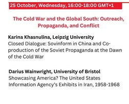 HY509 continues this Wednesday on the thematic 'The Cold War and the Global South: Outreach, Propaganda, and Conflict.' Our speakers will discuss this theme in the context of Soviet propaganda in China at the dawn of the Cold War, and American propaganda in Iran in 1958-1968.