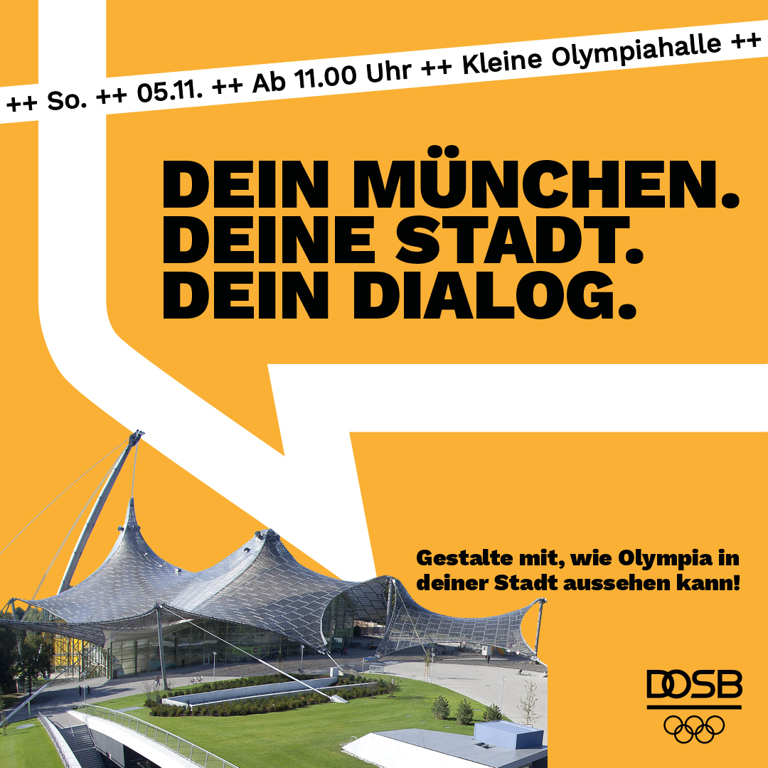 Olympia zurück in München nach '72? Einladung zum Dialogforum 👉 'DEIN MÜNCHEN. DEINE STADT. DEIN DIALOG.' 

Diskutier mit! 
📆 05.11.23 📍 Olympiahalle, 10:30-17Uhr.Gäste u.a.: Joachim Herrmann, @dieter_reiter_089. Infos: deine-spiele.de #DeineSpiele #München 🏀🚴‍♀️🙌