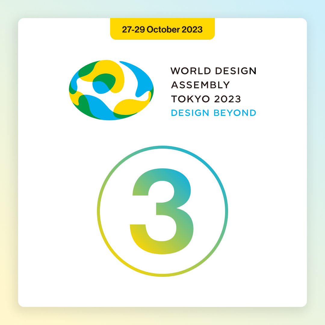worlddesignorg's tweet image. 3 DAYS BEFORE THE WORLD DESIGN ASSEMBLY IN TOKYO! 🇯🇵 

We&apos;ve got an exciting line up of international speakers to help us explore #DesignBeyond this 27-28 October at #WDA2023. We can&apos;t wait to see you there! 👋
#wdo #wdatokyo #worlddesignassembly #tokyo