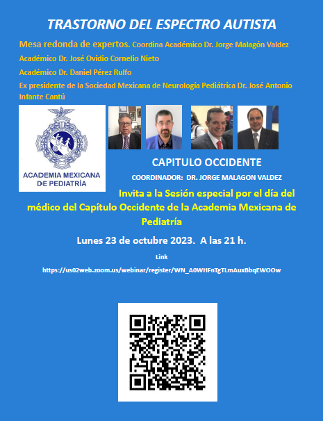 CONAPEME's tweet photo. Lunes 23 octubre 2023 09:00 p. m. Ciudad de México
Trastorno del Espectro Autista, Mesa Redonda. Dr. José Ovidio Cornelio Nieto, Dr. Daniel Perez Rulfo
Dr Jorge Malagón Valdez, Dr. Antonio Infante Cantú
 
https://t.co/MB80ZUWg3D https://t.co/UNqzRc70lC