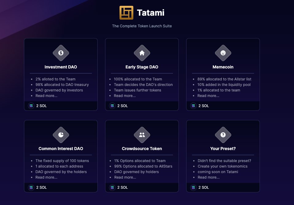 jackthepine's tweet photo. @solana (4/5) 🪙 Next up is @tatamimaker: A comprehensive suite for launching tokens on @solana. 

Tatami offers user-friendly templates that simplify the complexities of tokenomics, governance, distribution, and funding. https://t.co/pWfxZk7GeK