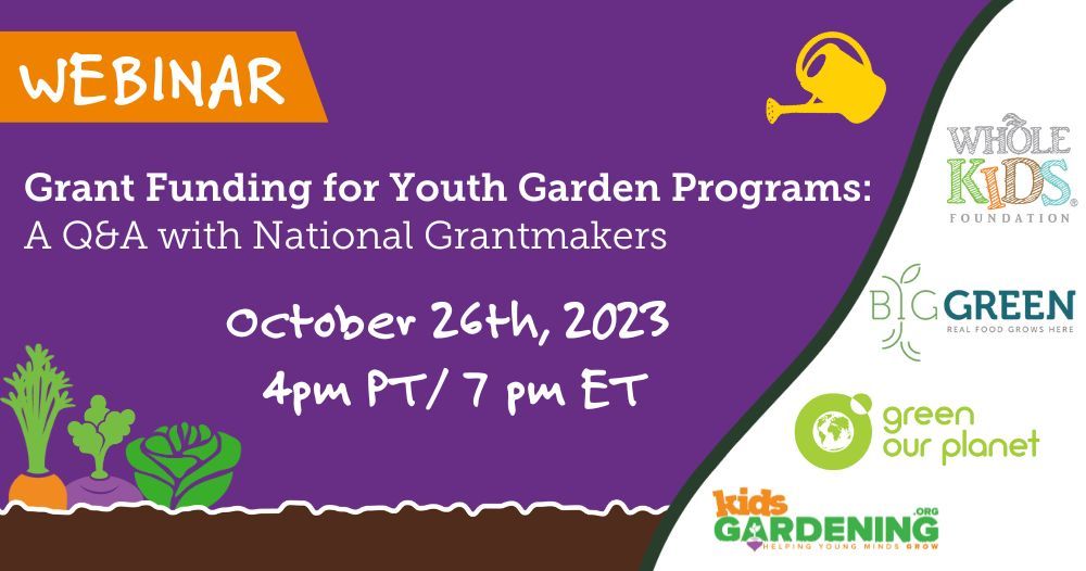 Educators! Join us with @Kids_Gardening, @GreenOurPlanet2, & @WholeKidsFnd on October 26th for our webinar on upcoming youth garden grant opportunities! We're here to help, so come prepared with your grant writing questions! Add to your calendar: buff.ly/3tGrdPN
