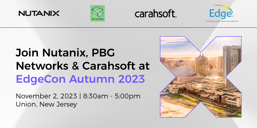 pbgnetworks's tweet photo. PBG Networks will be at EdgeCon Autumn 2023 supported by @nutanix &amp; @Carahsoft 

This event focuses on our Higher Education Clients:

If you would like to register, please use the link below.
https://t.co/DrWzOswdrO https://t.co/3TiBoxRvxn