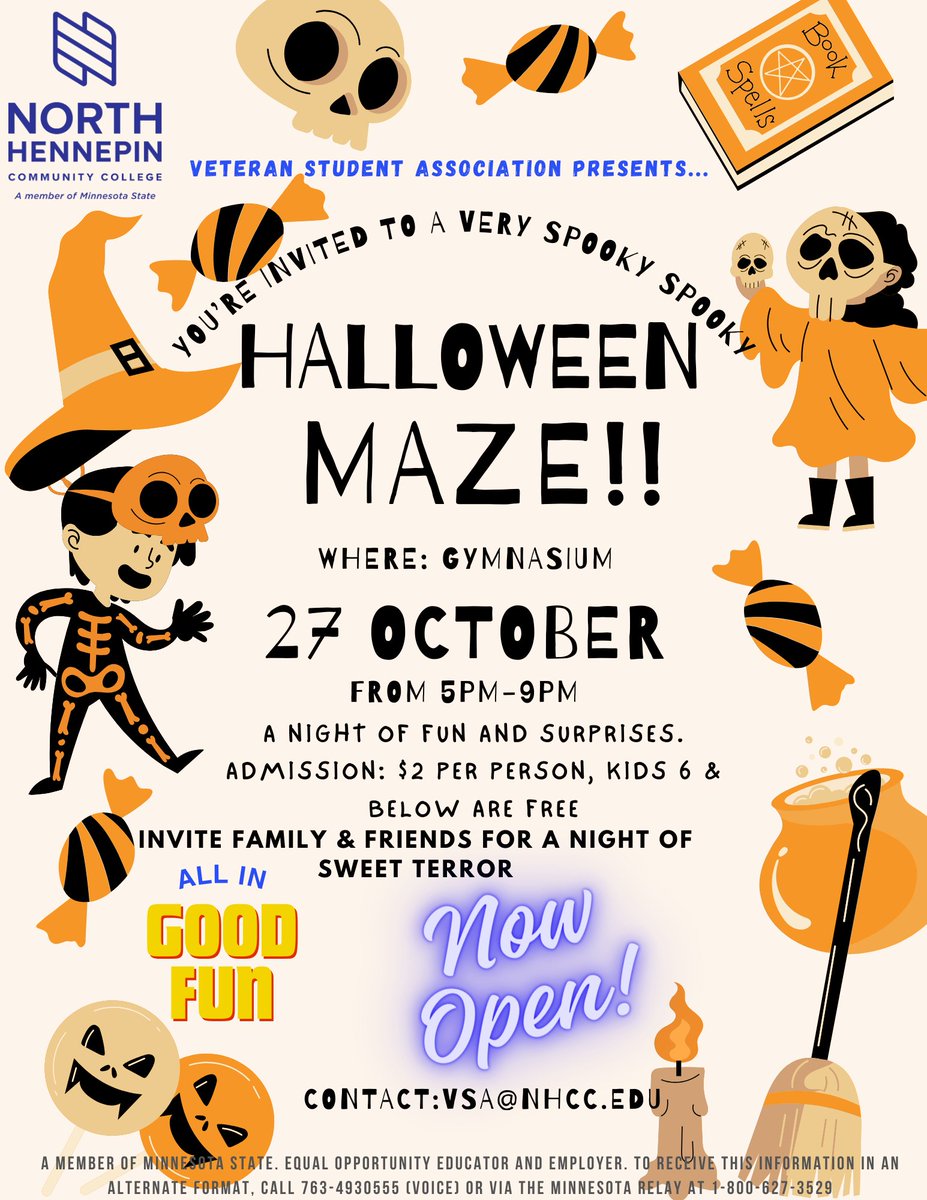Please join the Veteran's Student Association for their Halloween Maze! A night of Fun and Surprises! Friday, October, 27th from 5:00pm - 9:00pm at North Hennepin Community College. Hope to see you there!