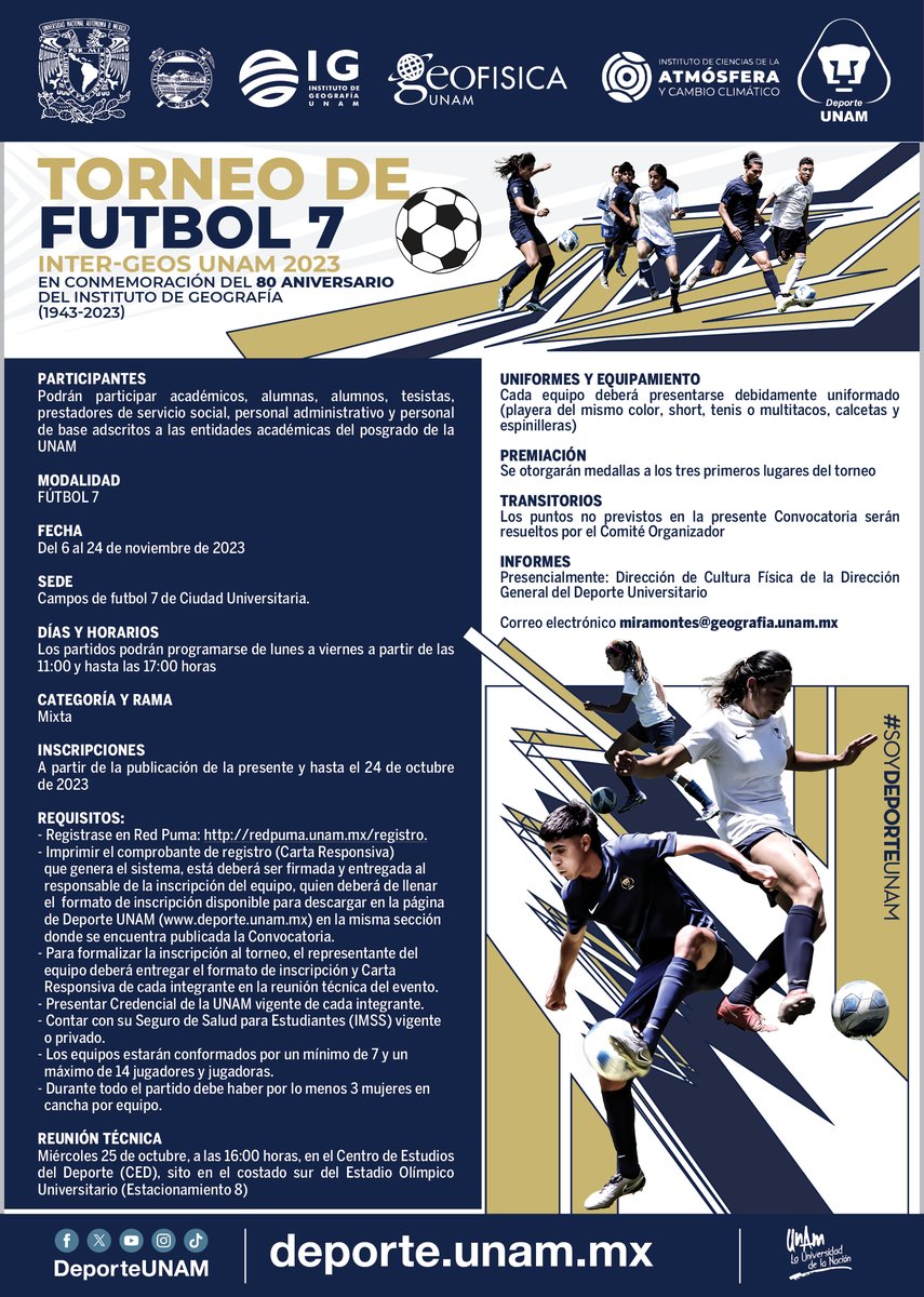 DeporteUNAM's tweet image. ⚽️ Torneo de #fútbol 7 ⚽️ Inter - Geos UNAM 2023

⚠️HOY ÚLTIMO DÍA⚠️

✨En conmemoración del 80 aniversario del Instituto de Geografía, UNAM

#SoyDeporteUNAM