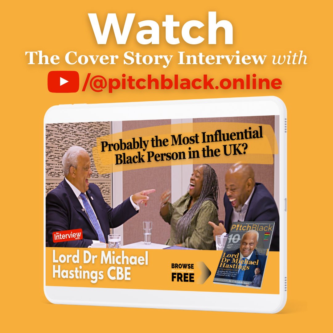 PitchBlackPlus's tweet photo. Is #Lord Dr #MichaelHastings of Scarisbrick #CBE the most influential #Black person in the #UK?

#Watch our youtube channel @ https://t.co/EUjCKJFh5y

#magazine #BlackHistoryMonth #blackbusiness #blackprofessionals #blackowned #BHM2023 #BlackFuturesDecade https://t.co/krUkq3HkwI