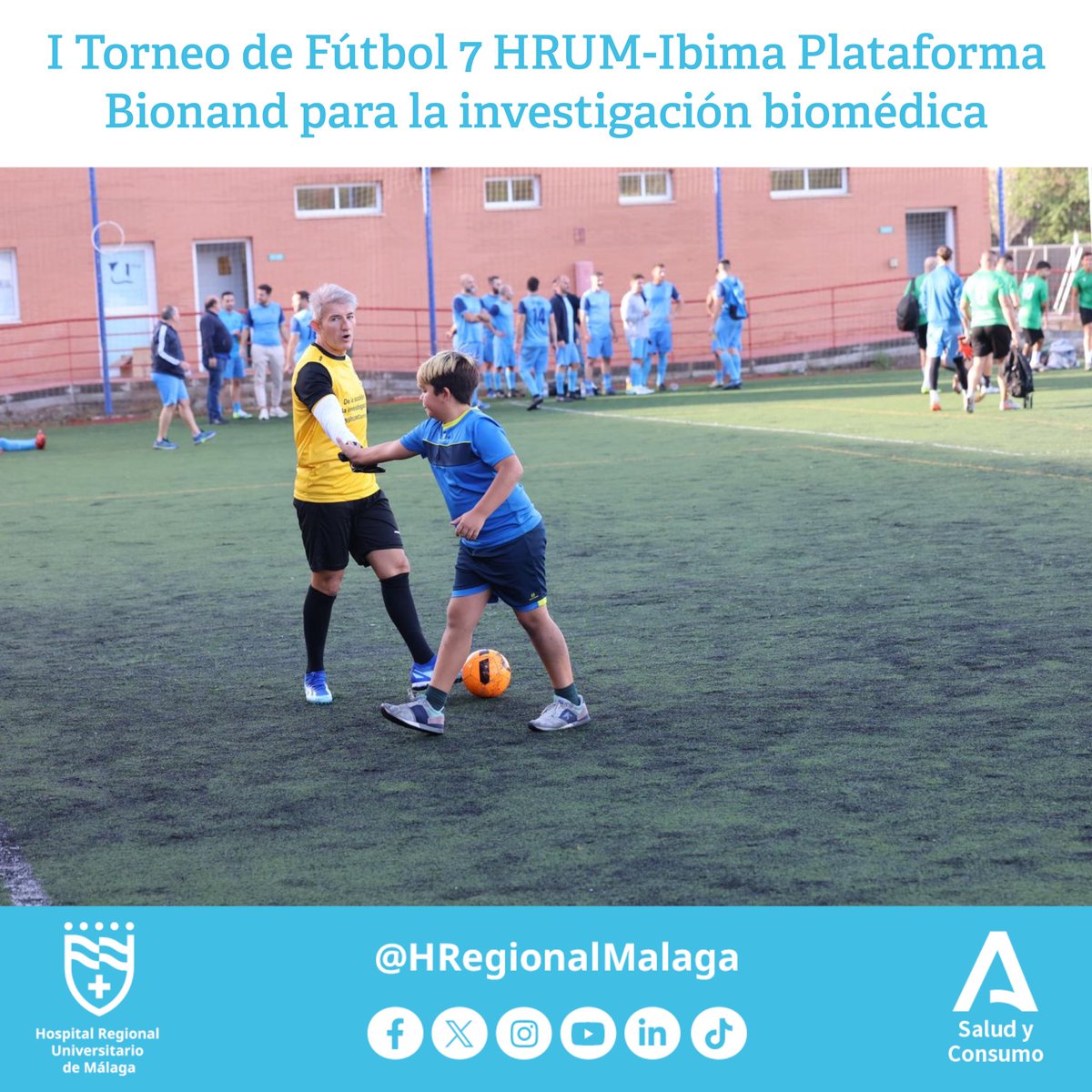 ⚽️ El 𝗜 𝗧𝗼𝗿𝗻𝗲𝗼 𝗱𝗲 𝗙ú𝘁𝗯𝗼𝗹 𝟳 𝗱𝗲𝗹 𝗛𝗥𝗨𝗠-𝗜𝗯𝗶𝗺𝗮 𝗣𝗹𝗮𝘁𝗮𝗳𝗼𝗿𝗺𝗮 𝗕𝗶𝗼𝗻𝗮𝗻𝗱 a favor de la investigación biomédica fue todo un éxito.
#HRUMContigo <a href="/saludand/">Consejería de Salud y Consumo</a>