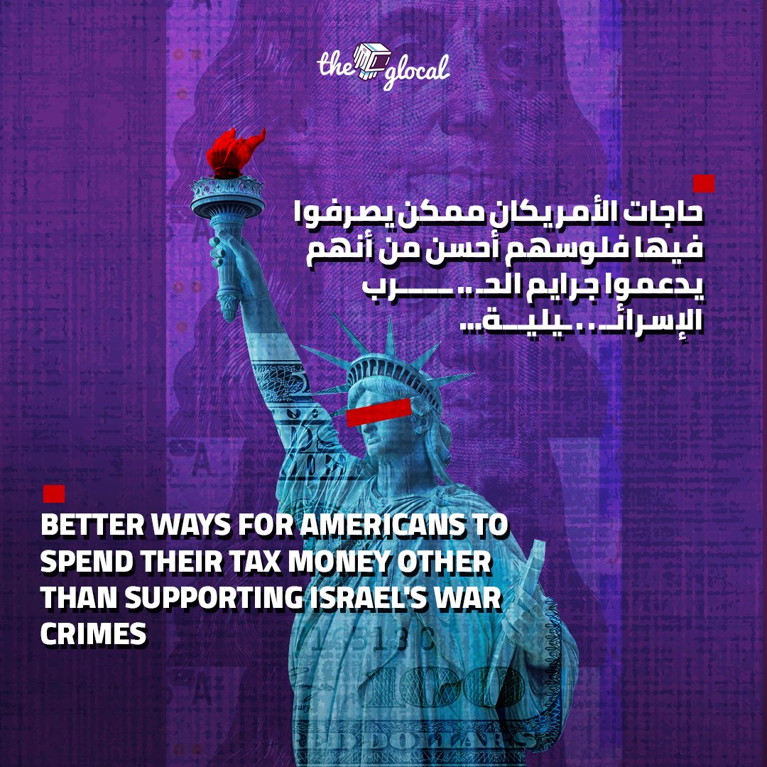 TheGlocal's tweet photo. Dear American Citizen, this is a list of a few things your government should spend money on other than supporting Israel's war c*rimes! 
عزيزي المواطن الأمريكي... دي قايمة بشوية حاجات حكومتك المفروض تصرف عليها فلوس بدل ما تدعم جرائـــ..م الحــ..رب الإسرائـ..يلية  #TheGlocal https://t.co/Yu0AAfgQwK