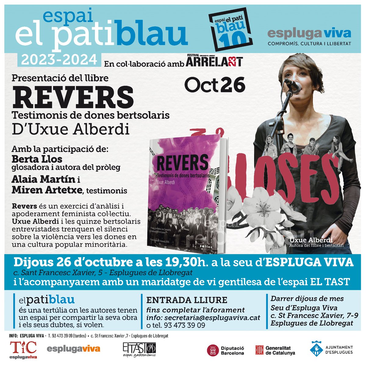 Espluga_Viva's tweet image. Comencem una setmana plena d'activitats Dijous 26 - 19.30 #PatiBlau
Iniciem temporada celebrant 10 anys amb el llibre *Revers, testimonis de dones bertsolaris* proposta molt interessant q parla d la dificultat de viure amb normalitat en el mon del cant/bertso improvisat a Euskadi