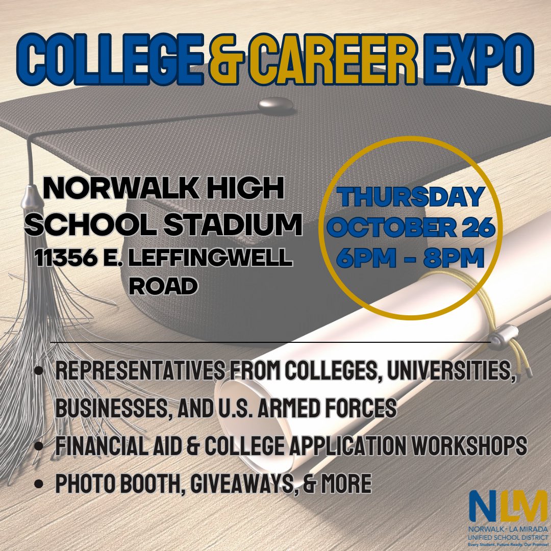 The College & Career Expo returns this Thursday! Visit nlmusd.org for an updated list of colleges and businesses. We’ll see you at Norwalk High!