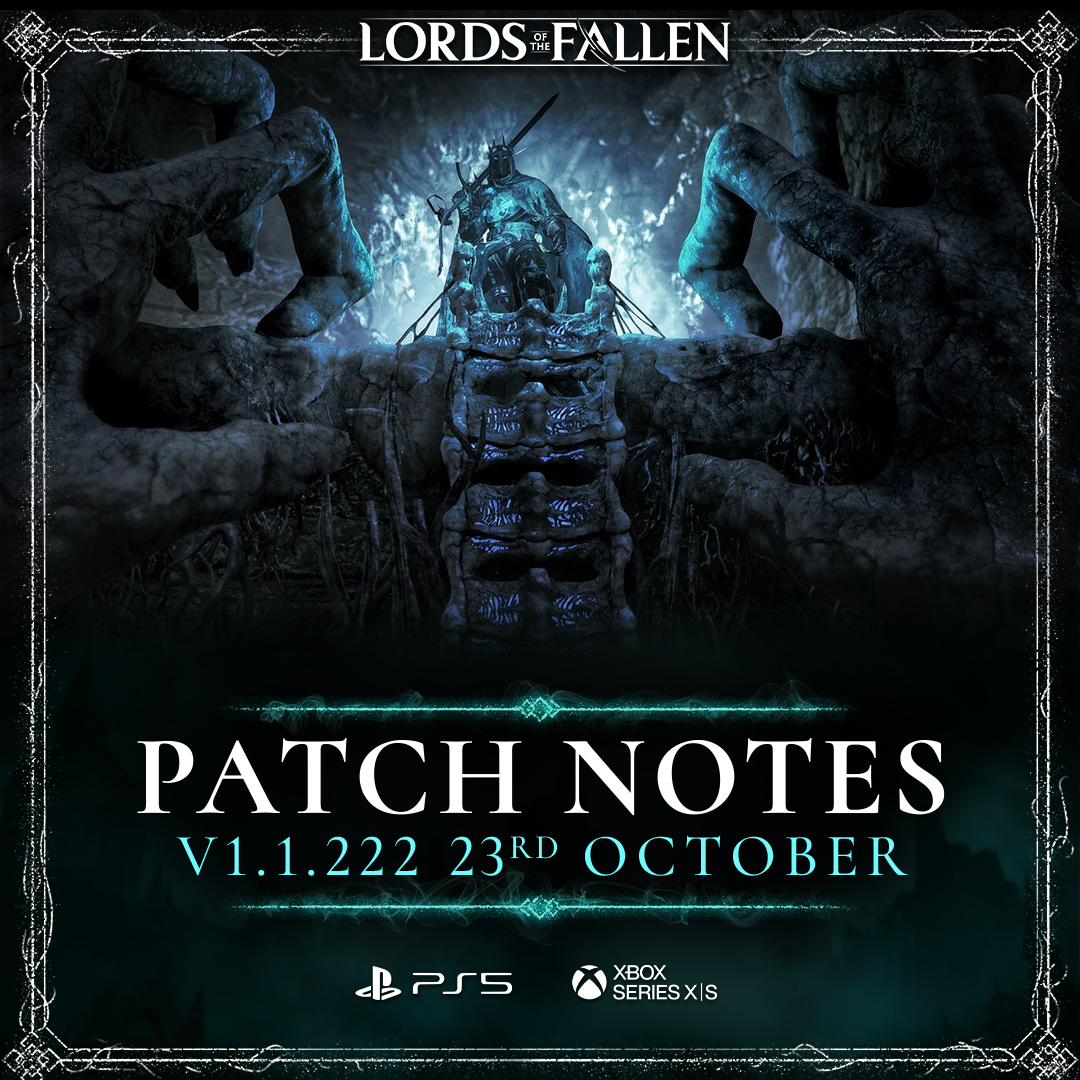 LORDS OF THE FALLEN on X: Patch v.1.1.222 is now live for Xbox