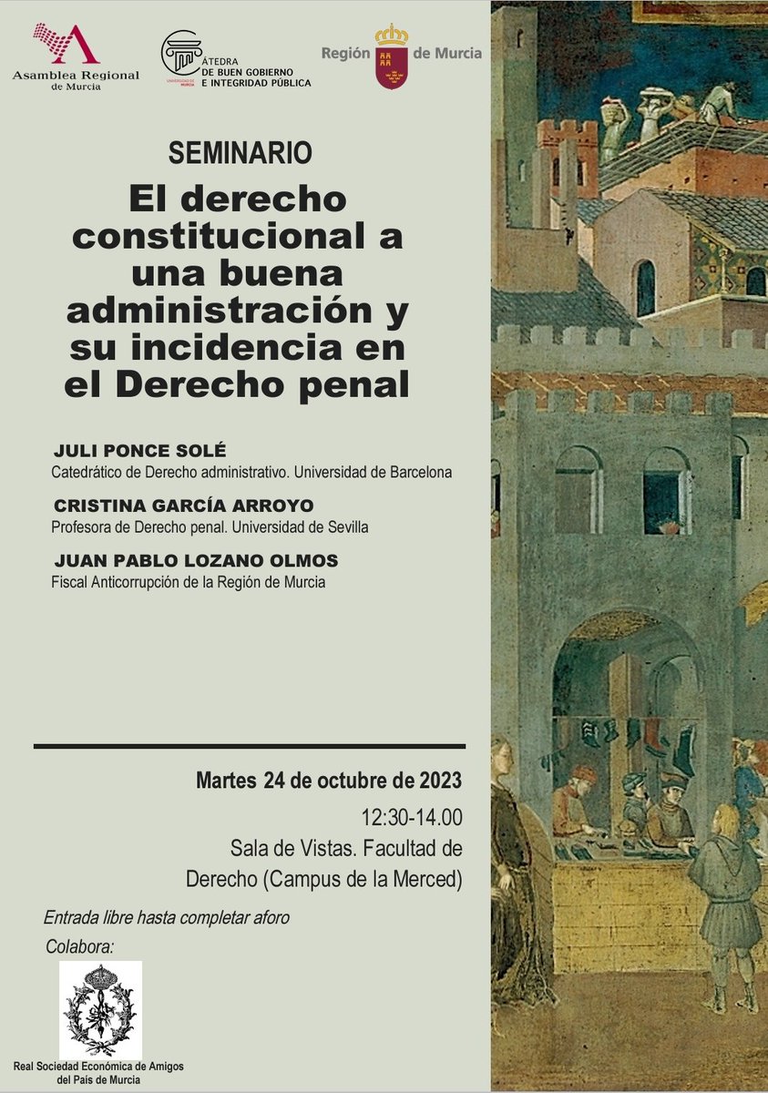 GT Buen Gobierno e Integridad Pública UMU (@cbgobierno) on Twitter photo Mañana martes 24 de octubre celebraremos un seminario sobre el derecho a una buena administración y su incidencia en el Derecho penal, donde estudiaremos delitos relacionados con la corrupción. A las 12.30 en <a href="/fderechomur/">Facultad de Derecho Universidad de Murcia</a> Mañana martes 24 de octubre celebraremos un seminario sobre el derecho a una buena administración y su incidencia en el Derecho penal, donde estudiaremos delitos relacionados con la corrupción. A las 12.30 en <a href="/fderechomur/">Facultad de Derecho Universidad de Murcia</a>