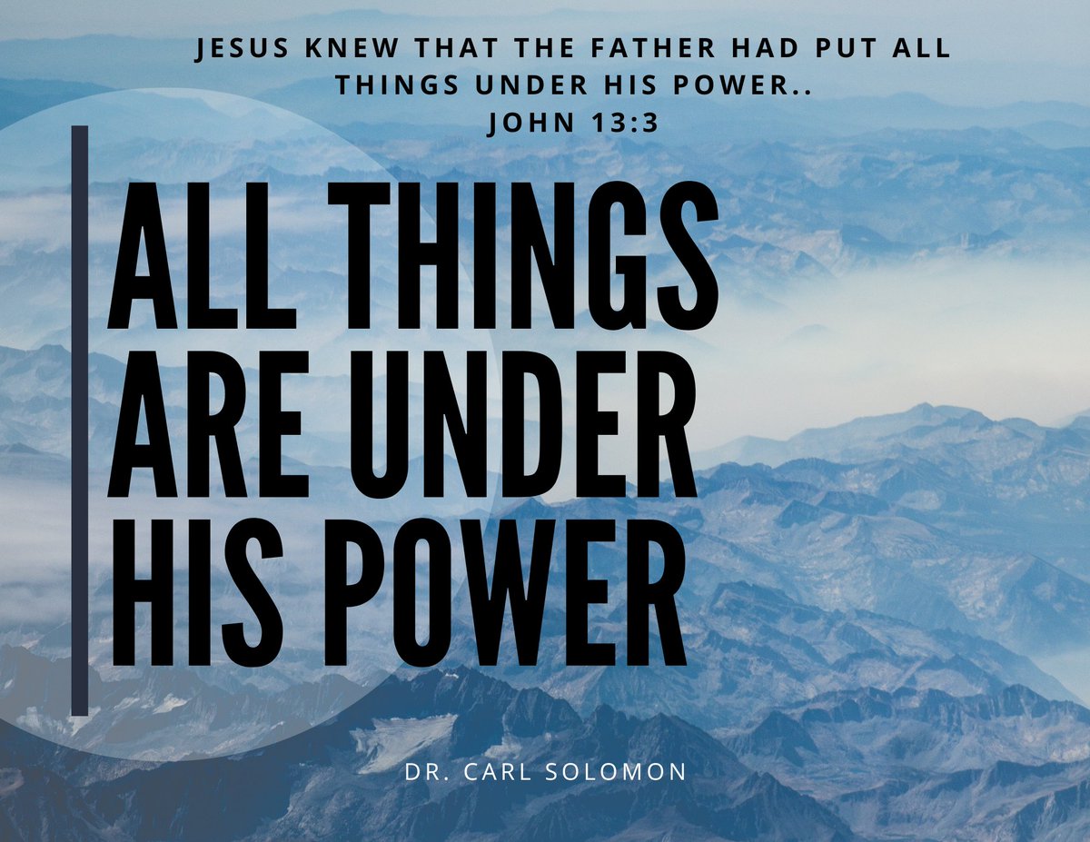 csolomonpreach's tweet photo. No matter what it is, rest assured it is under His power https://t.co/aMAlP8UKwl