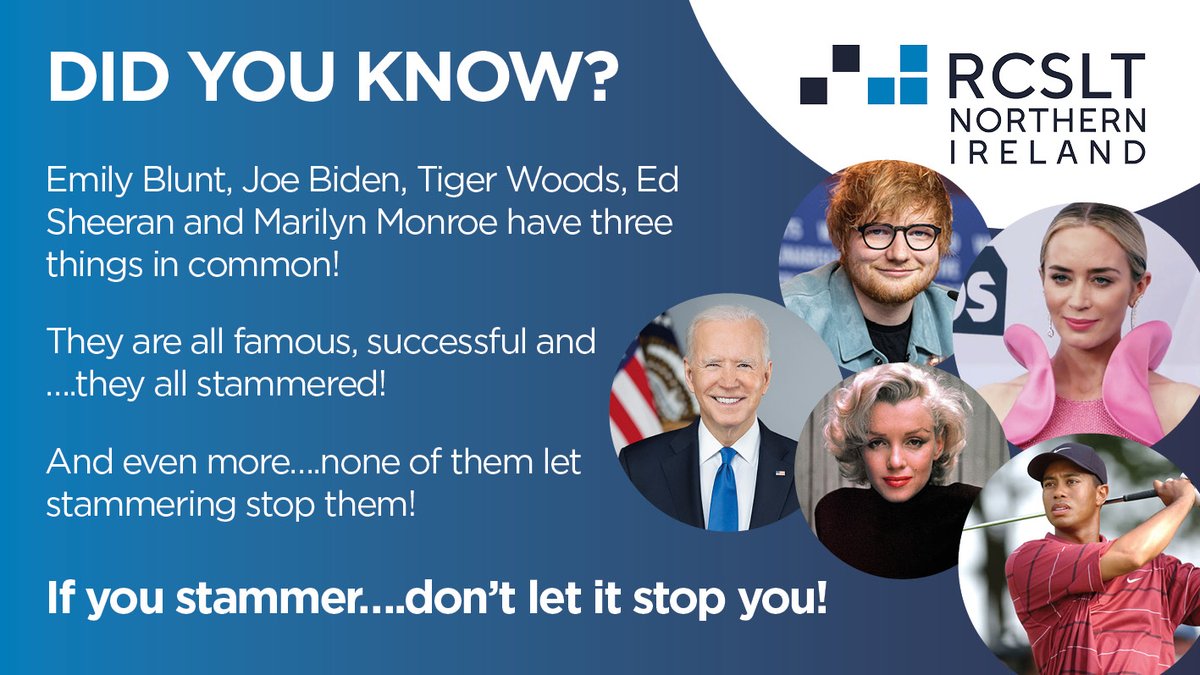 RCSLTNI's tweet photo. It's International Stammer Awareness Day so we're spreading the word!  You may not know that many influential people have stammered: top songwriters, award winning actors &amp; even Presidents. Stammering doesn’t have to stop you from achieving your dreams! Pls RT #ISAD2023 #MySLTDay https://t.co/Y8xnYczXHr