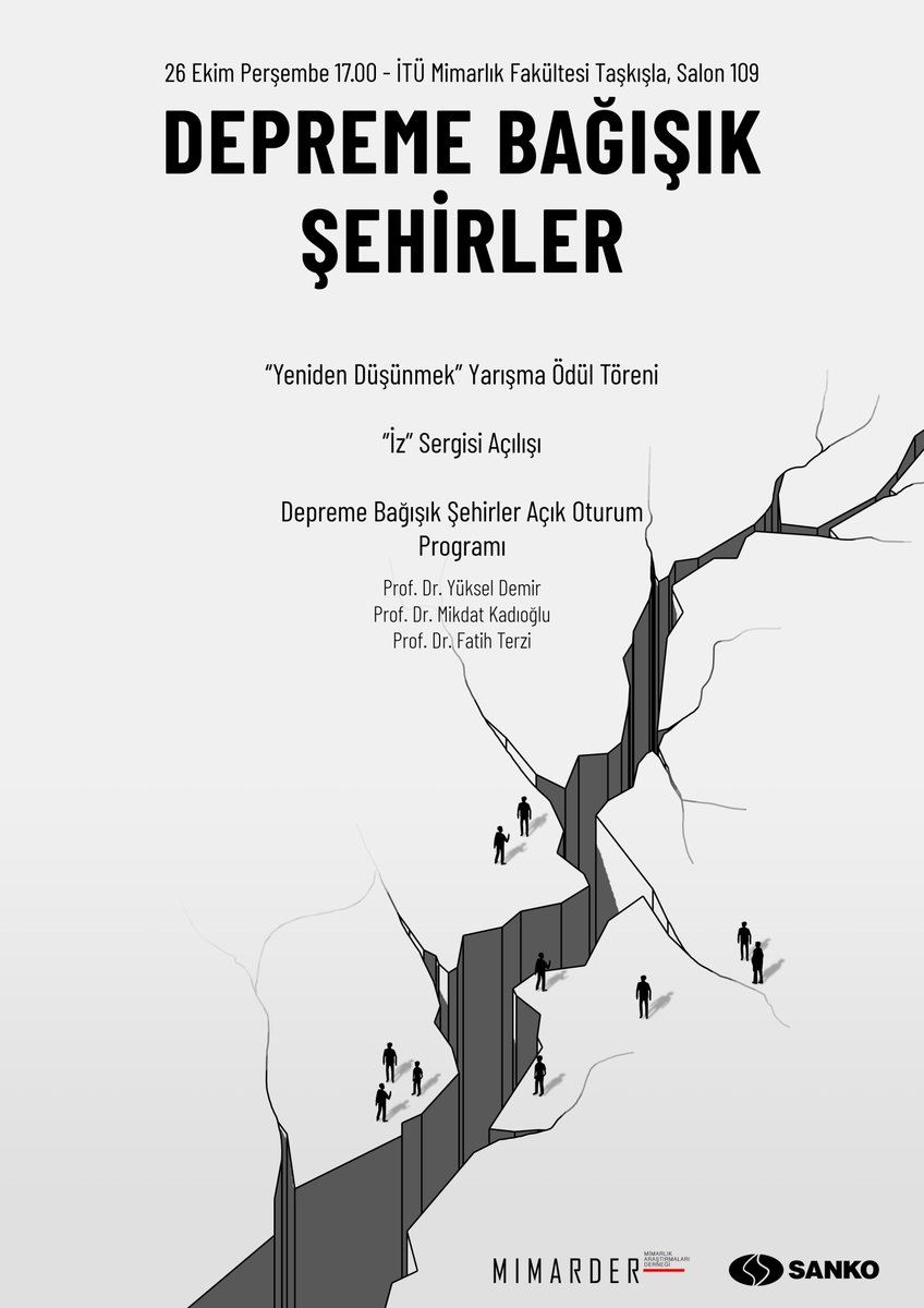 itutaskisla's tweet photo. “Yeniden Düşünmek: Afet Sonrası Geçici Yaşam Alanlarının İyileştirilmesi” yarışmasının ödül töreni ve gelen çalışmaların sergileneceği ‘’İz’’ sergisinin açılışı 26 Ekim’de 109 numaralı salonda gerçekleştirilecektir. Kayıt için: https://t.co/Pmq0swaROm #ITUTaskisla https://t.co/VYKFPjsxur