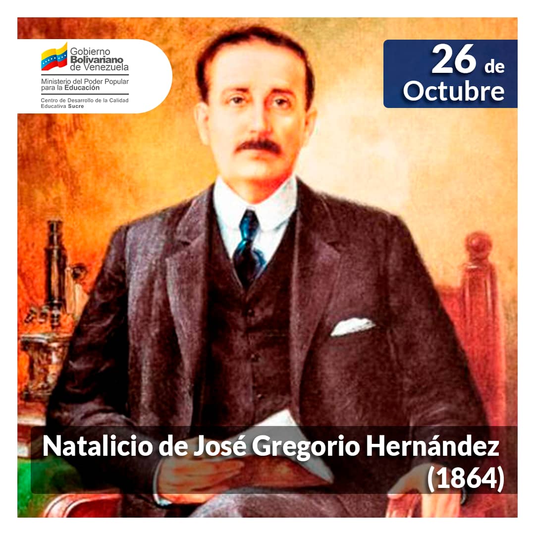 CDCESucre's tweet photo. 🗓️José Gregorio Hernández, popularmente conocido como “el médico de los pobres”, nació el #26Octubre de 1864 en el pueblo de Isnotú, municipio San Rafael Rangel, estado Trujillo, Venezuela.
#VenezuelaPresenteEnLaEscuela

@NicolasMaduro
@_LaAvanzadora
@MPPEDUCACION
@KarenlyPSUV https://t.co/CyiGdE1CuD