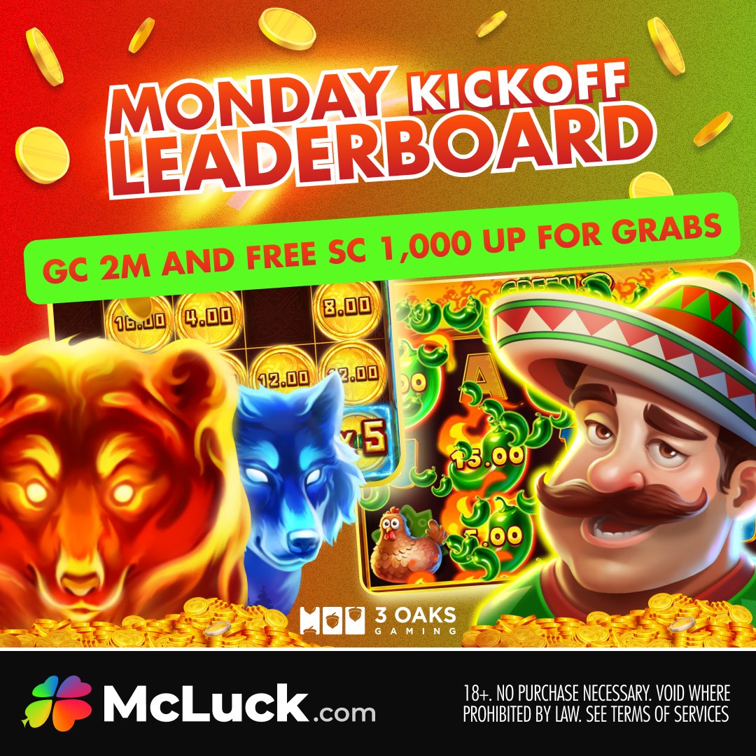 McLuckOfficial's tweet photo. Feelin' lucky? 🍀
Jump into new games with the Monday Kickoff Leaderboard and snag your share of the GC 2,000,000 + FREE SC 1,000 prize pool! 🎉
Join now 👉 https://t.co/wrFswhmo33
#MondayKickoff #McLuck https://t.co/mhf3GXPsUl