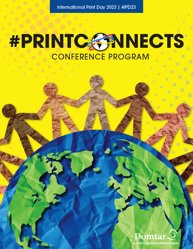 PrintPros's tweet photo. PRINTERS! Download InDesign/PDF files for the International Print Day Conference Program https://t.co/RaRxrTXQw0. Share it with customers and colleagues on #IPD23, October 25. The back cover is OPEN for you to add your company info and brand it to YOU! #printconnects https://t.co/fgSYfY4k2i