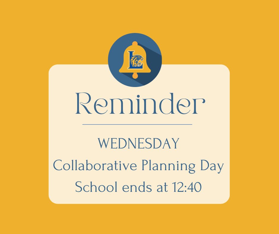 Wednesday, October 25 is Collaborative Planning Day. LHS will dismiss at 12:40. #haiLtothee2024 #lexingtonathletics