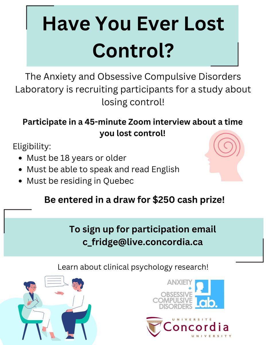 Have you ever lost control?! The AOCD lab is recruiting participants for an interview study about losing control! Participants must be 18 years or older, residing in Quebec, and be able to speak and read English. Email c_fridge@live.concordia.ca if you are interested!