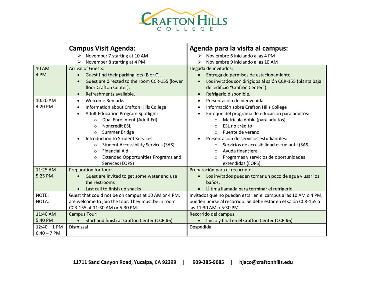 Campus Visit: English
Nov 7 starting at 10 AM
Nov 8 starting at 4 PM
Short welcome and overview student services prior to the tour. There will be refreshments.

Crafton Hills College
11711 Sand Canyon Road, Yucaipa, CA 92399

Alex Jaco
909-285-9085
hjaco@craftonhills.edu