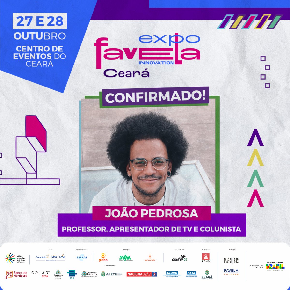 expofavelaceara's tweet photo. João Pedrosa é mais um confirmado na Expo Favela Innovation Ceará 2023!

A Expo Favela Innovation Ceará acontecerá nos dias 27 e 28 de outubro, no Centro de Eventos de Fortaleza. https://t.co/maPDdnyBQC