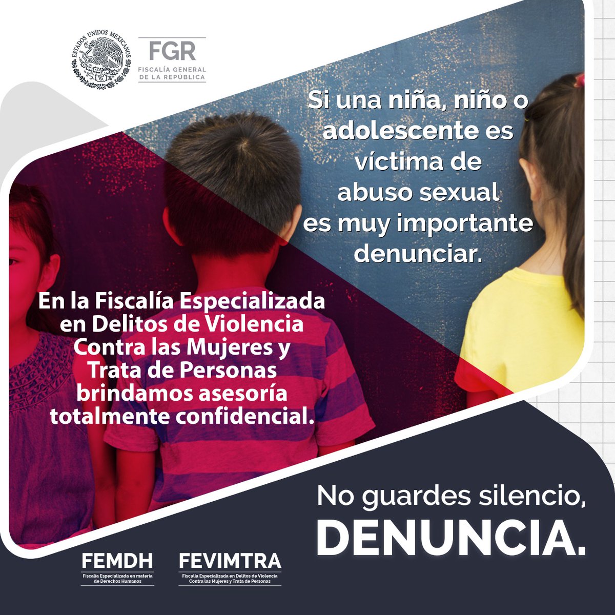 FGRMexico's tweet photo. El abuso sexual es una de las peores formas de violencia contra la niñez y adolescencia; la mayoría de los casos no son denunciados ante las autoridades. Si sabes que una niña, niño o adolescente es víctima, #denuncia: #FEVIMTRA. https://t.co/gkrIagJiuF