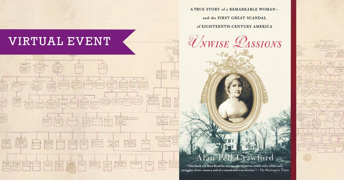Library of Virginia (@libraryofva) on Twitter photo TONIGHT Join #virtual Common Ground #BookClub as they discuss "Unwise Passions: A True Story of a Remarkable Woman-and the First Great Scandal of Eighteenth-Century America" by Alan Pell Crawford. Free to register at lva-virginia.libcal.com/event/10736230 A review: historicalnovelsociety.org/reviews/unwise… TONIGHT Join #virtual Common Ground #BookClub as they discuss "Unwise Passions: A True Story of a Remarkable Woman-and the First Great Scandal of Eighteenth-Century America" by Alan Pell Crawford. Free to register at lva-virginia.libcal.com/event/10736230 A review: historicalnovelsociety.org/reviews/unwise…