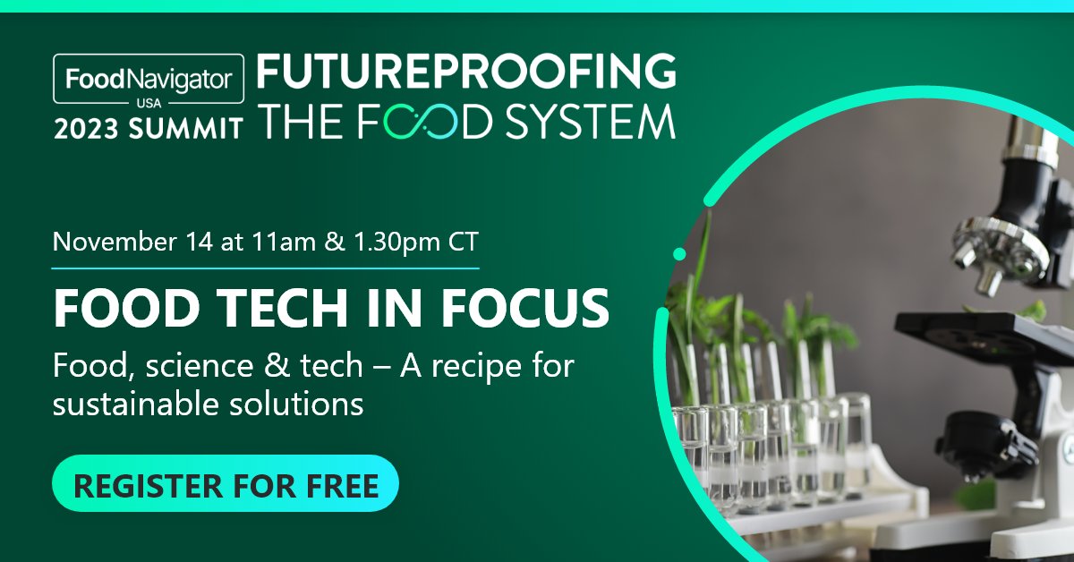 FoodNavigator-USA (@foodnavigatorus) on Twitter photo Join us on Tuesday, Nov 14, 2023 as we shine a spotlight on the ground-breaking technological   advancements taking the food industry by storm
 
Register for free now:   bit.ly/FoodNavigatorU…
 
#FoodNavigatorUSASummit Join us on Tuesday, Nov 14, 2023 as we shine a spotlight on the ground-breaking technological   advancements taking the food industry by storm
 
Register for free now:   bit.ly/FoodNavigatorU…
 
#FoodNavigatorUSASummit