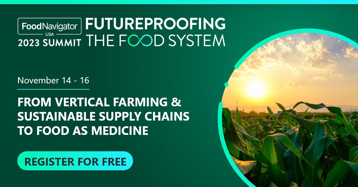 FoodNavigator-USA (@foodnavigatorus) on Twitter photo Join us in 2 WEEKS - Nov 14 to 16, 2023 - as we speak to stakeholders across the supply chain to discuss how the food industry can stop being part of the problem and become part of the solution!
Register for free now:   bit.ly/FoodNavigatorU…
#FoodNavigatorUSASummit Join us in 2 WEEKS - Nov 14 to 16, 2023 - as we speak to stakeholders across the supply chain to discuss how the food industry can stop being part of the problem and become part of the solution!
Register for free now:   bit.ly/FoodNavigatorU…
#FoodNavigatorUSASummit