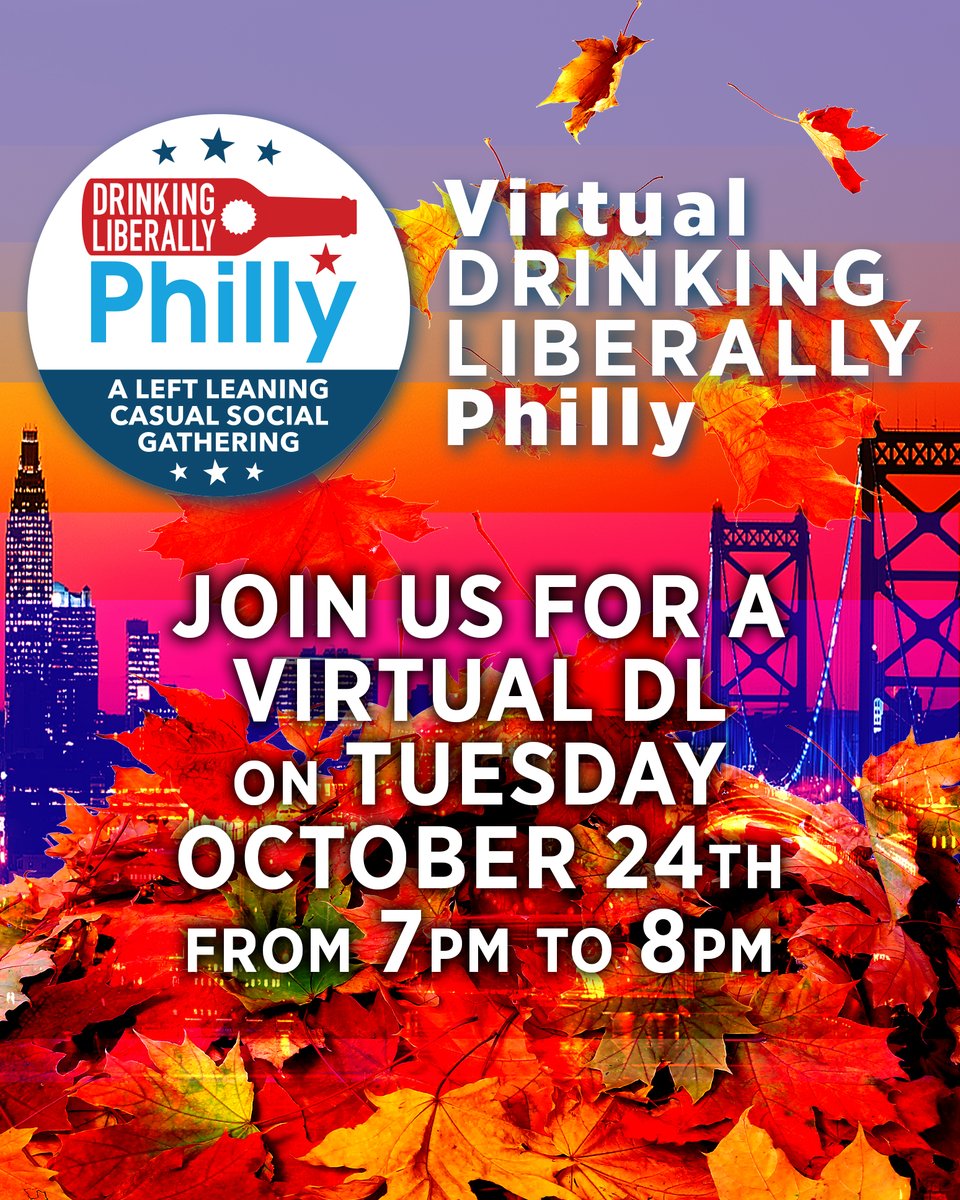 LiberalPhilly's tweet photo. Please join us for our virtual Drinking Liberally Philly meeting THIS Tuesday via Zoom at 7 PM. See the link in our bio for meeting details. #drinkingliberallyphilly #phillypolitics https://t.co/PL5fvTth65