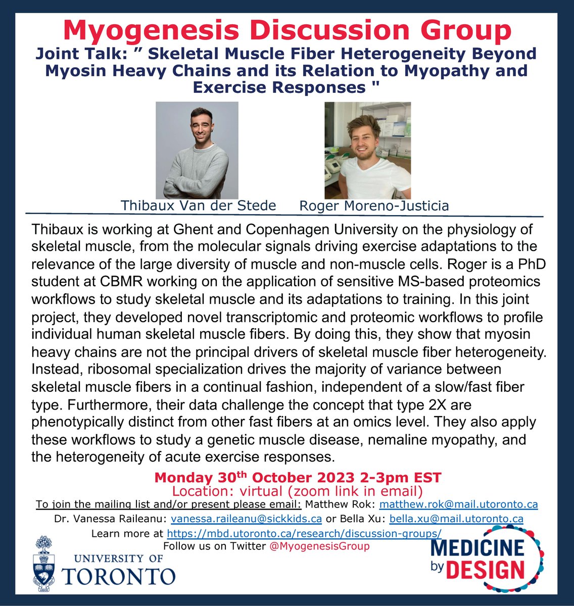 Hello Muscle Enthusiasts! 

Our next virtual seminar is taking place on Oct 30th from 2-3pm EST where Thibaux Van der Stede and Roger Moreno-Justicia from the University of Copenhagen will be speaking about skeletal muscle fiber heterogeneity. Details below!

See you then 😃