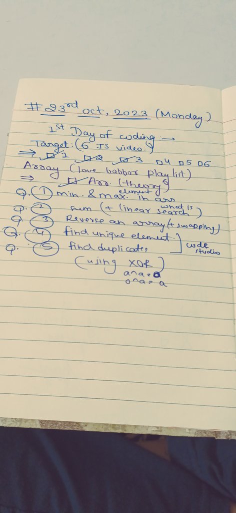 priyaMINA11's tweet image. #100DaysOfCode 
Finally started!🙌
Day1: (DSA) revising array form codehelp-by @lovebabbar3 and solving questions
Q.(1) min and max. Element 
Q.(2) sum of elements
Q.(3) find a unique element
Q.(4) find duplicate element 
&amp;amp; learning javascript,
Lec.8,9,10 from #codeaurchai #Coder
