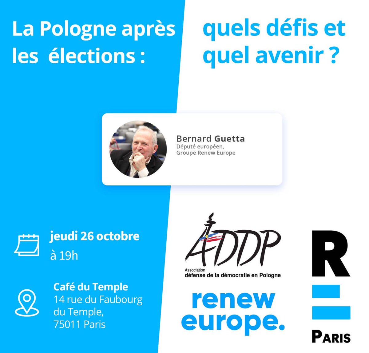 🇪🇺 #demoseuropéen 🇵🇱 #Pologne 
Après la victoire des forces démocratiques, quels défis et quel avenir?
Venez débattre avec <a href="/guetta_en/">Bernard Guetta</a> député européen <a href="/RenewEurope/">Renew Europe</a> et des citoyens polonais <a href="/ADDP_France/">ADDP - France</a>  26 oct. 19:00 Paris 11 Inscription : forms.gle/oUoo7cTV3MM8yT…
<a href="/RenaissanceUE75/">Renew Europe France Paris - 75</a>