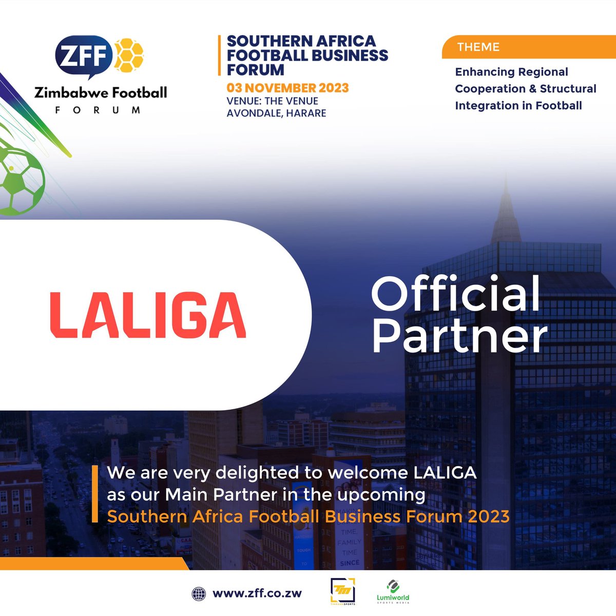 ZimbabweFootba2's tweet photo. EXCTING NEWS!!

We are very proud to welcome @LaLiga as our MAIN PARTNER for the 2nd edition of the Zimbabwe Football Forum, reflecting their commitment to nurturing the beautiful game across Africa.

#ZFF2023 
#SAFBF2023
#InvestmentInnovationCreativity https://t.co/U6pObk3gG7